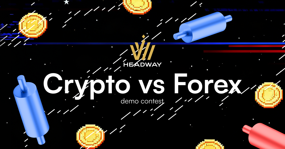 Headway Crypto vs Forex Demo Contest with a $3150 prize